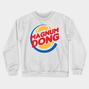 Magnum Dong Crewneck Sweatshirt